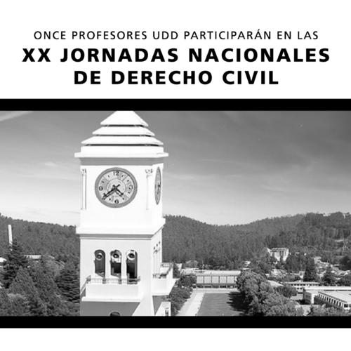 Once profesores Derecho UDD participarán en las XX Jornadas Nacionales de Derecho Civil